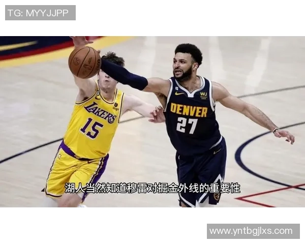 湖人对决掘金精彩视频直播回顾与赛后分析尽在9月19日赛事盛况